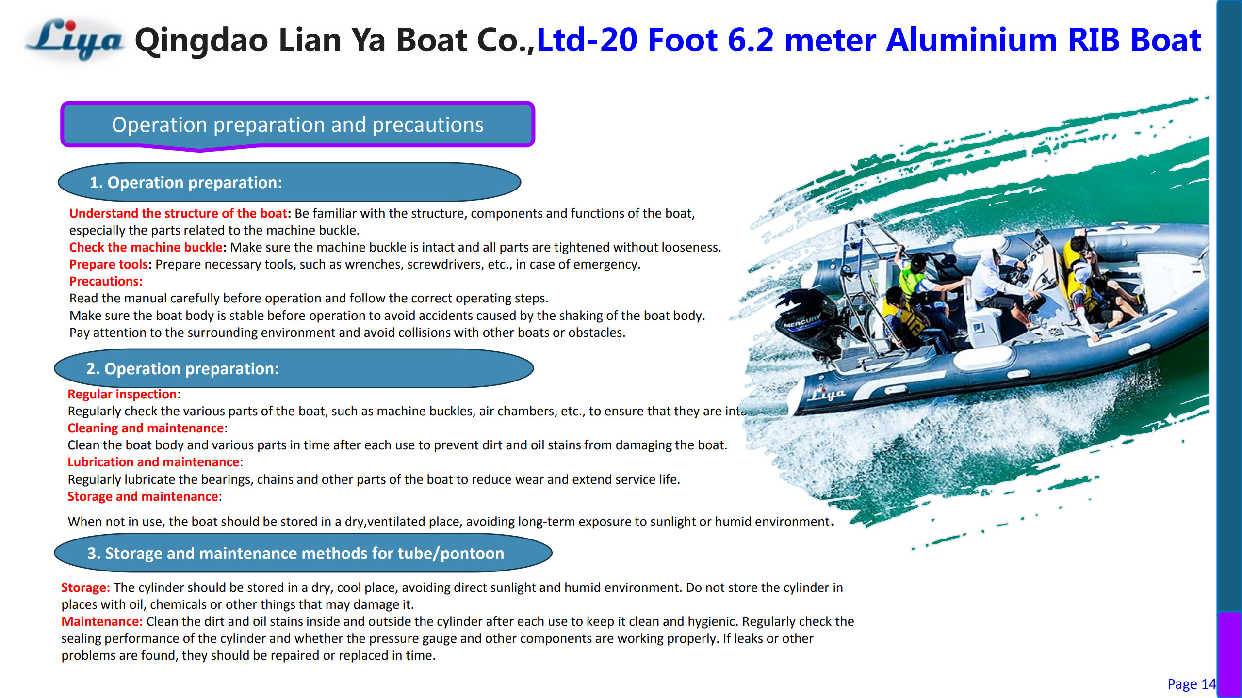 Exploitation et entretien d'un bateau semi-rigide à coque en V de 22 pieds de profondeur